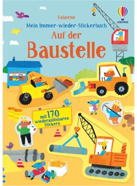 预订【德语】 Mein Immer-wieder-Stickerbuch: Auf der Baustelle[9781789415513]