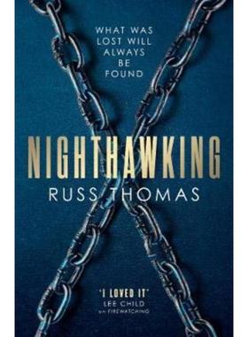 预订Nighthawking:The new must-read thriller from the bestselling author of Firewatching