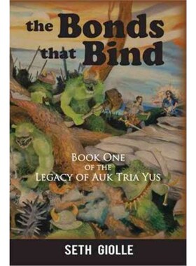按需印刷不退不换The Bonds that Bind[9781462010875]