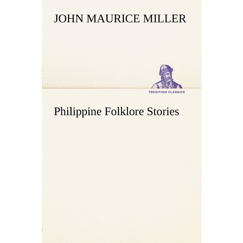 按需印刷Philippine Folklore Stories[9783849147259]