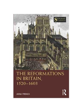 按需印刷TF The Reformations in Britain, 1520–1603[9781032021898]
