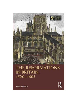 按需印刷不退不换TF The Reformations in Britain, 1520–1603[9781032021898]