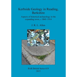 按需印刷不退不换Kerbside Geology in Reading, Berkshire[9781407314051]