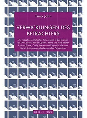 预订【德语】 Verwicklungen des Betrachters:Zur rezeptions?sthetischen Temporalit?t in den Werken