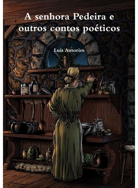 按需印刷POR A senhora Pedeira e outros contos po?ticos[9780359125739]