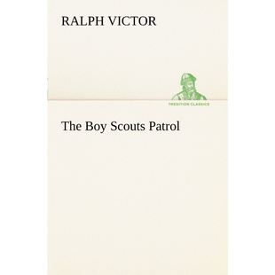 按需印刷The Boy Scouts Patrol[9783849150297]