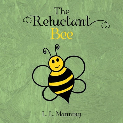 按需印刷不退不换The Reluctant Bee[9781524569327]