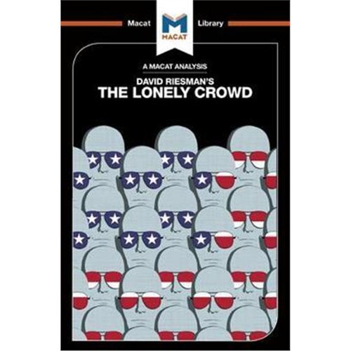 预订不退不换An Analysis of David Riesman's The Lonely Crowd:A Study of the Changing American Character