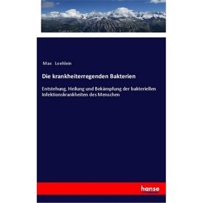 预订【德语】Die krankheiterregenden Bakterien[9783337360016]