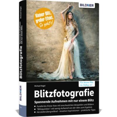 预订【德语】 Blitzfotografie:Spannende Aufnahmen mit nur einem Blitz