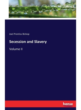 按需印刷Secession and Slavery[9783744731256]