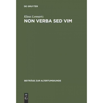 按需印刷不退不换DEG Non verba sed vim[9783598776038]