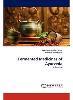 按需印刷不退不换Fermented Medicines of Ayurveda[9783838370941]
