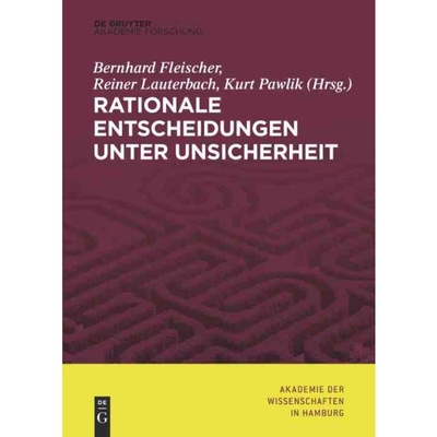 按需印刷不退不换DEG Rationale Entscheidungen unter Unsicherheit[9783110598308]