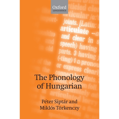 按需印刷不退不换The Phonology of Hungarian[9780199228904]