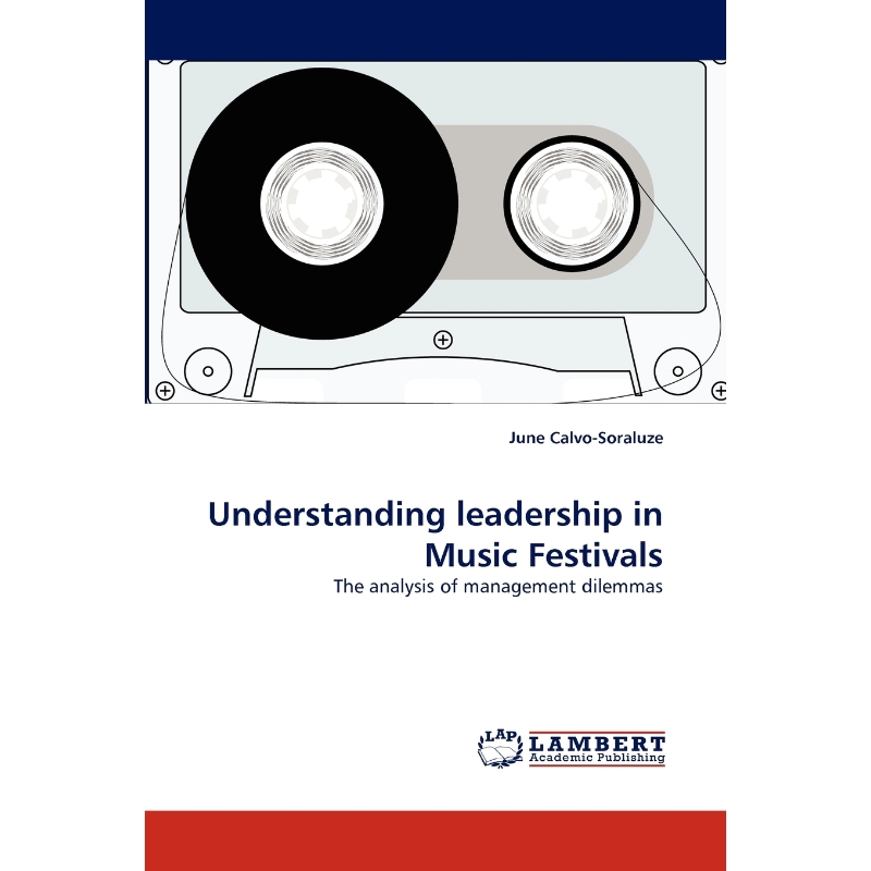 按需印刷Understanding Leadership in Music Festivals[9783844323368]