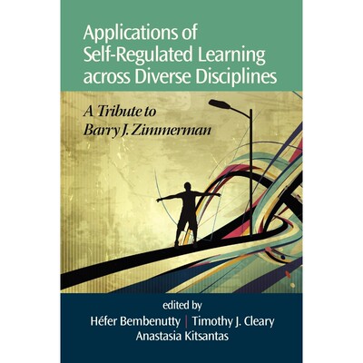 按需印刷不退不换Applications of Self-Regulated Learning Across Diverse Disciplines[9781623961329]