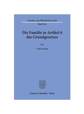 预订【德语】Die Familie in Artikel 6 des Grundgesetzes.: