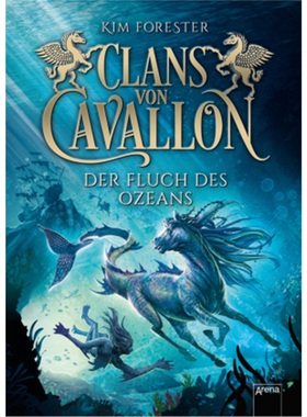 预订【德语】Clans von Cavallon (2). Der Fluch des Ozeans[9783401604688]