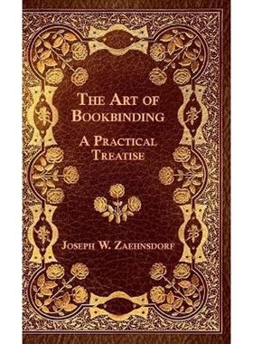 按需印刷The Art Of Bookbinding[9781444643077]