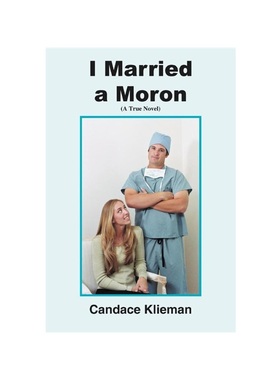 按需印刷I Married a Moron[9781418456368]