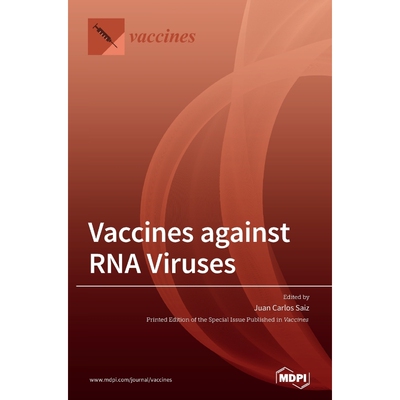 按需印刷Vaccines against RNA Viruses[9783039436231]