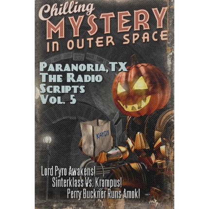 按需印刷Paranoria, TX - The Radio Scripts Vol. 5[9781387022717]