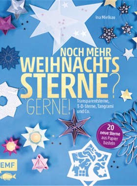 预订【德语】Noch mehr Weihnachtssterne? Gerne!:20 neue Sterne aus Papier basteln: Transpare
