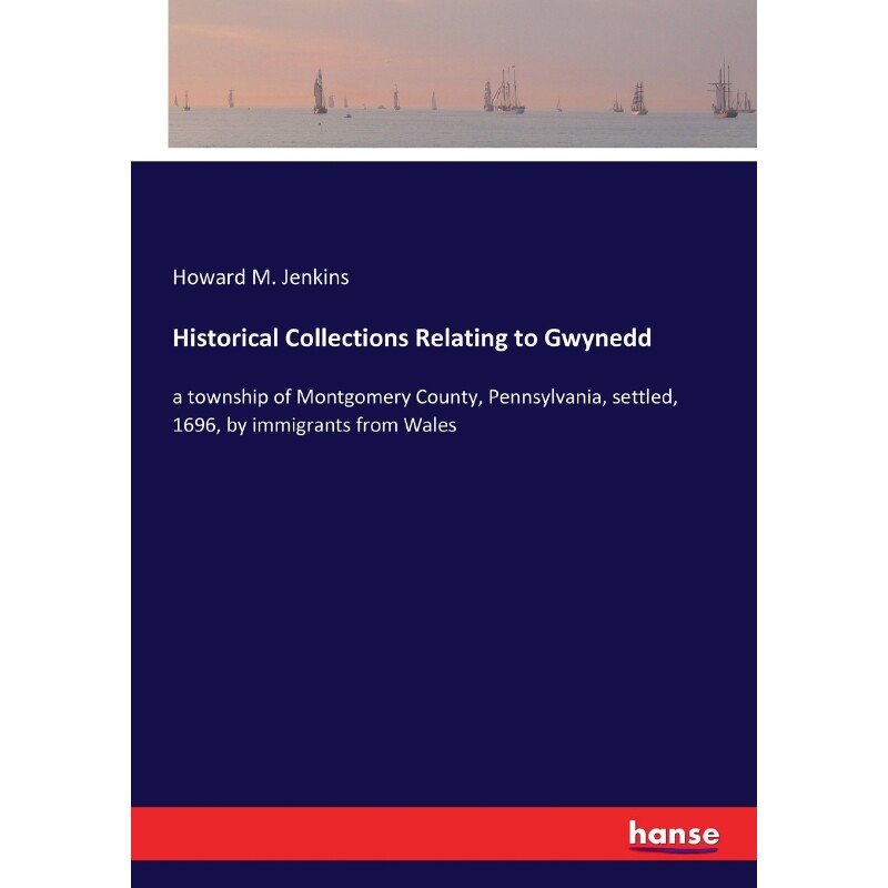 按需印刷不退不换Historical Collections Relating to Gwynedd[9783337328771]