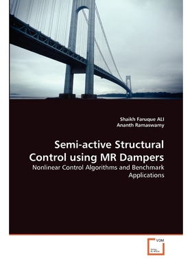 按需印刷Semi-active Structural Control using MR Dampers[9783639293807]