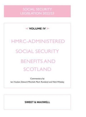 预订Social Security Legislation 2022/23 Volume IV:HMRC-administered Social Security [9780414105713]
