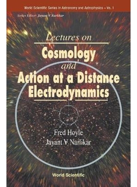 按需印刷Lectures on Cosmology and Action at a Distance Electrodynamics[9789810225735]