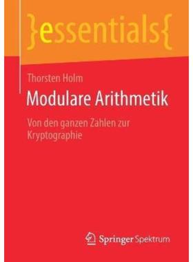 预订【德语】 Modulare Arithmetik:Von den ganzen Zahlen zur Kryptographie