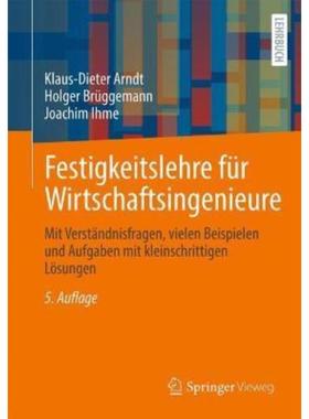 预订【德语】 Festigkeitslehre für Wirtschaftsingenieure:Mit Verständnisfragen, vielen Beispielen