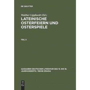 按需印刷不退不换DEG Lateinische Osterfeiern und Osterspiele III[9783110059663]