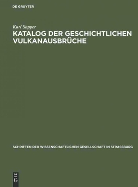 按需印刷不退不换DEG Katalog der geschichtlichen Vulkanausbrüche[9783111185071]