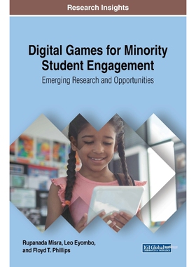 按需印刷Digital Games for Minority Student Engagement[9781522533986]