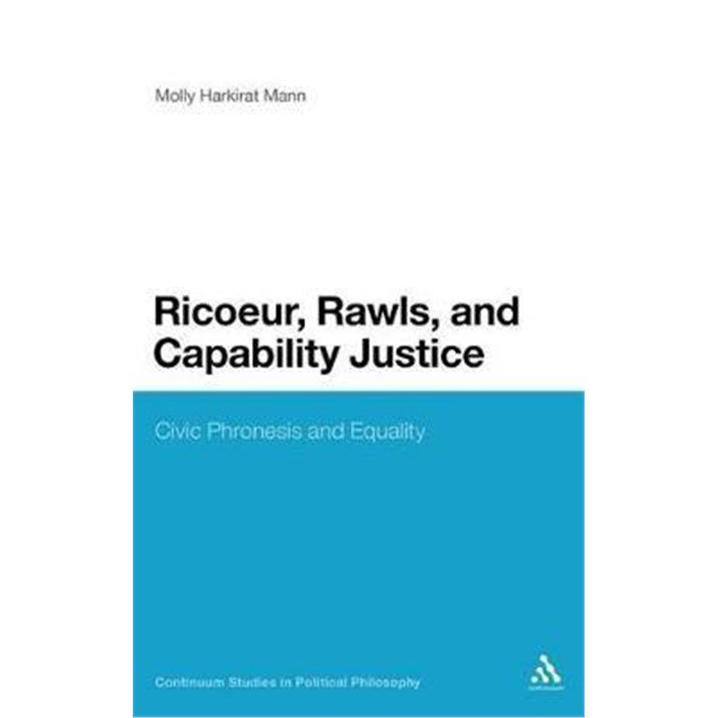 按需印刷不退不换Ricoeur, Rawls, and Capability Justice[9781441198501]