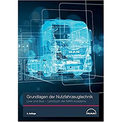 预订不退不换德语 Grundlagen der Nutzfahrzeugtechnik:Lkw und Bus - Lehrbuch der MAN Academy
