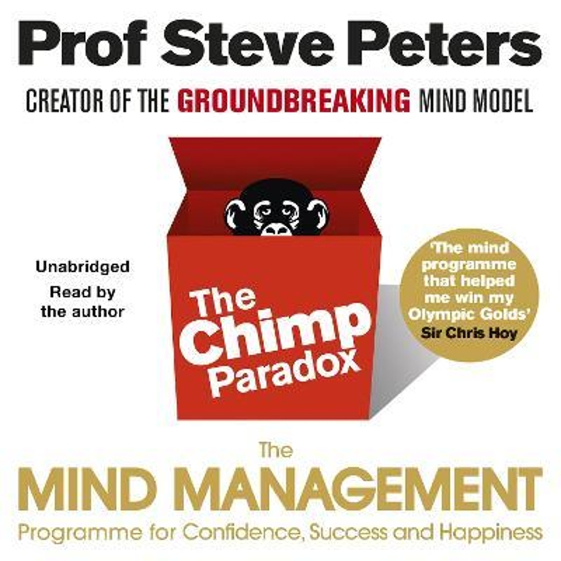 预订The Chimp Paradox:The Acclaimed Mind Management Programme to Help You Achieve Success, Confidence and Happiness