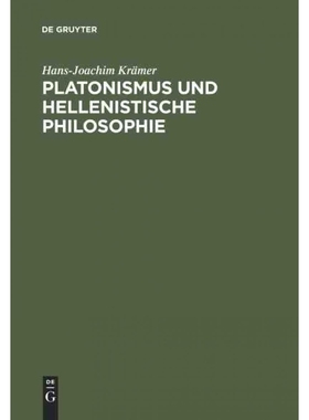 按需印刷DEG Platonismus und hellenistische Philosophie[9783110036435]