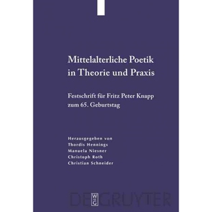 按需印刷不退不换DEG Mittelalterliche Poetik in Theorie und Praxis[9783110205442]