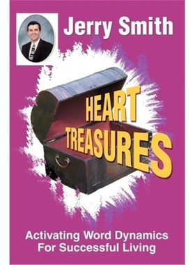 按需印刷Heart Treasures:Activating Word Dynamics For Successful Living[9780595228850]