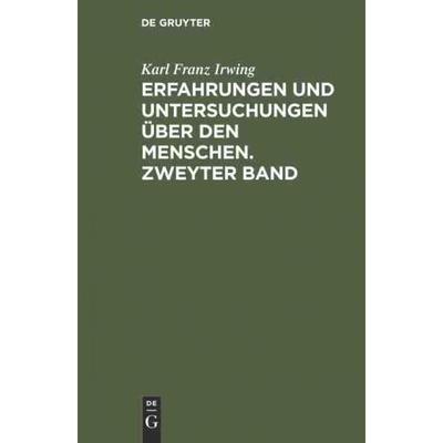 按需印刷DEG Erfahrungen und Untersuchungen über den Menschen. Zweyter Band[9783111058771]