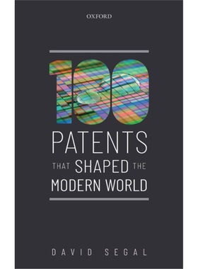 预订One Hundred Patents That Shaped the Modern World[9780198834311]