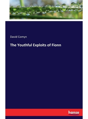 按需印刷The Youthful Exploits of Fionn[9783744736794]