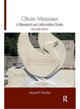 按需印刷Olivier Messiaen:A Research and Information Guide[9780367873547]