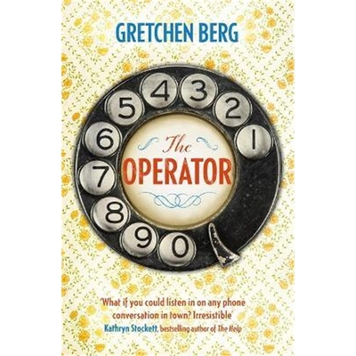 预订The Operator: 'Great humour and insight . . . Irresistible!' KATHRYN STOCKETT