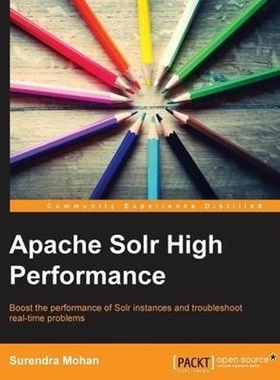 按需印刷Apache Solr High Performance[9781782164821]