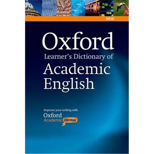 现货Oxford Learner's Dictionary of Academic English:Helps students learn the language they need to write academic Englis